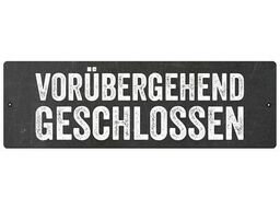 vorübergehend geschlossen
