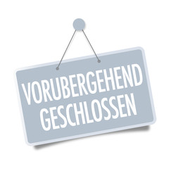 vorübergehend geschlossen